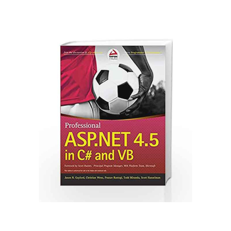 Professional ASP.NET 4.5 in C# and VB (WROX) by RAJPUT Book-9788126542758
