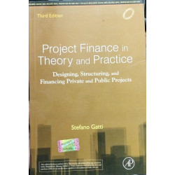 Project Finance in Theory and Practice, 3ed book by Gatti