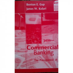Commercial Banking: The Management Of Risk book by Gup - Back Cover