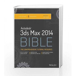 Autodesk 3ds Max 2014 Bible by Kelly L. Murdock Book-9788126546169