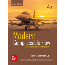 Modern Compressible Flow: With Historical Perspective | 4th Edition book by John D. Anderson Jr.