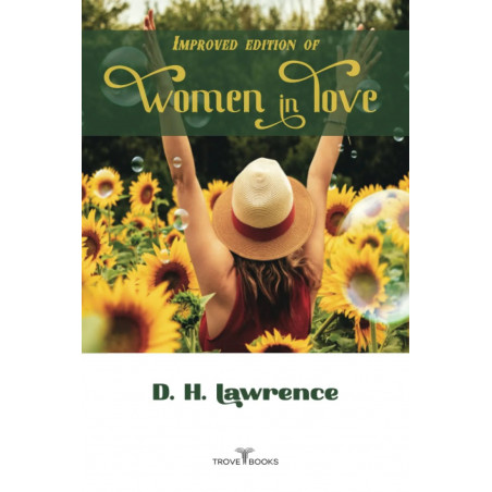 Improved edition of Women in Love book by D H Lawrence