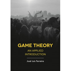 Game Theory: An Applied Introduction book by José Luis Ferreira