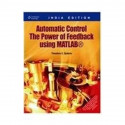 Automatic Control The Power of Feedback using MATLAB® book by Theodore E. Djaferis