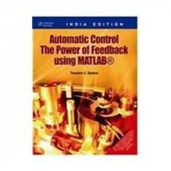 Automatic Control The Power of Feedback using MATLAB® book by Theodore E. Djaferis