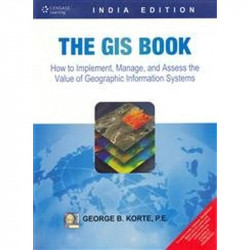 The GIS Book book by George B. Korte