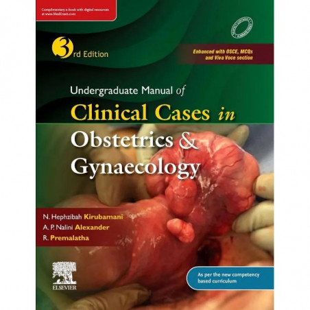 UNDERGRADUATE MANUAL OF CLINICAL CASES IN OBSTETRICS AND GYNAECOLOGY WITH ACCESS CODE 3ED (PB 2025) book by N.HEPHZIBAH KIRU…