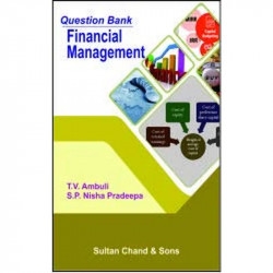 Question Bank Financial Management book by Pradeepa S.P. Nisha Dr. Ambuli T.V.
