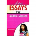 Latest Essays for Middle Classes book by Jain, G.