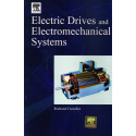 ELECTRIC DRIVES AND ELECTROMECHANICAL SYSTEMS book by Crowder
