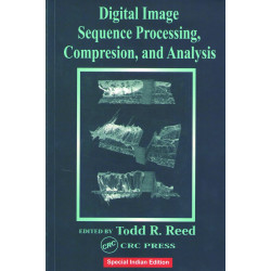 Digital Image Sequence Processing, Compression, And Analysis book by Reed