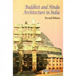 Buddhist And Hindu Architecture In India, 2E (Pb-2015) book by Grover S.