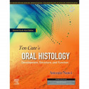 Ten Cate’S Oral Histology: Development, Structure, And Function, Second South Asia Edition book by Antonio Nanci