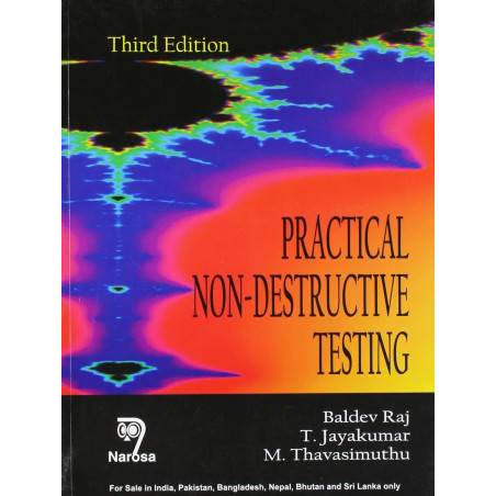 Practical Non-Destructive Testing, book by Baldev Raj, M. Thavasimuthu