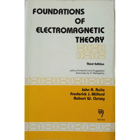 Foundations Of Electromagnetic Theory book by J R, Reitz