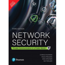 Network Security: Private Communications in a Public World, 3rd Edition - Pearson book by Charlie Kaufman, Radia Perlman