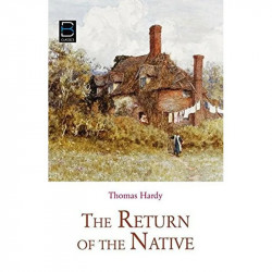 The Return of the Native (BK Classics) book by Thomas Hardy