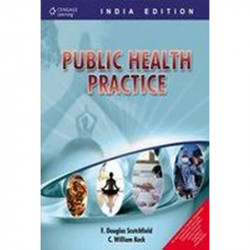 PUBLIC HEALTH PRACTICE book by F. Douglas Scutchfield, Keck William