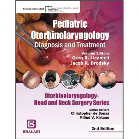 Pediatric Otorhinolaryngology - Diagnosis and Treatment, Otorhinolaryngology -Head and Neck Surgery Series book by Greg R. L…