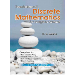 Foundations of Discrete Mathematics for Computer Sci- ence by R.S. Salaria book by R.S. Salaria