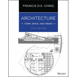 Architecture Form Space And Order 5Ed (Pb 2023) book by Francis D. K. Ching
