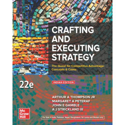 Crafting and Executing Strategy: The Quest for Competitive Advantage: Concepts & Cases |22nd Edition book by Arthur A Thomps…