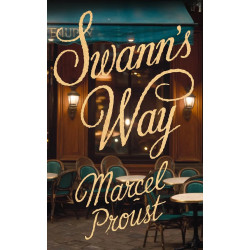 Swann's Way book by Marcel Proust