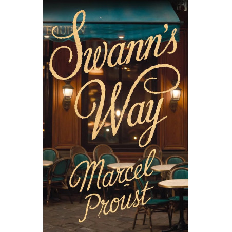 Swann's Way book by Marcel Proust