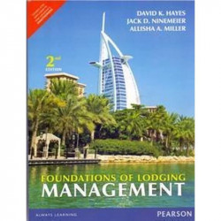 FOUNDATIONS OF LODGING MANAGEMENT, 2ND EDITION book by David K. Hayes