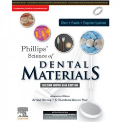 Phillips' Science of Dental Materials: 2nd South Asia Edition book by Shenoy
