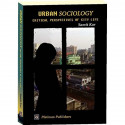 Urban Sociology: Critical Perspectives Of City Life book by DR. SAMIT KAR