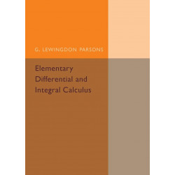 Elementary Differential and Integral Calculus book by G. Lewingdon Parsons