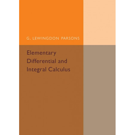 Elementary Differential and Integral Calculus book by G. Lewingdon Parsons