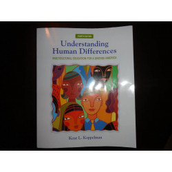 Understanding Human Differences: Multicultural Education for a Diverse America (New 2013 Curriculum & Instruction Titles) bo…
