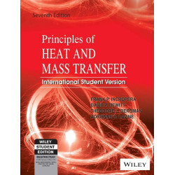 Principles of Heat and Mass Transfer, 7ed, ISV book by Adrienne S. Lavine Frank P. Incropera, David P. Dewitt, Theodore L. B…