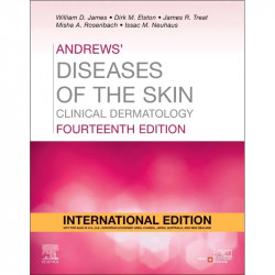 Andrews' Diseases of the Skin, International Edition: Clinical Dermatology, 14e book by William D. James, Dirk M. Elston