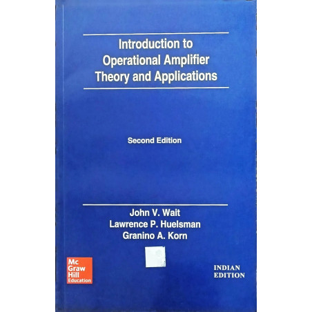 INTRODUCTION TO OPERATIONAL AMPLIFIER THEORY & APPLICATIONS 2ED (PB 2014) book by Wait