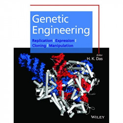 Genetic Engineering : Replication, Expression, Cloning, Manipulation book by H.K. Das - Back Cover
