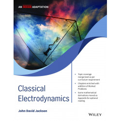 Classical Electrodynamics, An Indian Adaptation book by John David Jackson