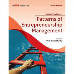Patterns of Entrepreneurship Management, 6ed, An Indian Adaptation book by Jack M. Kaplan; Jack McGourty; Venkatesha Murthy