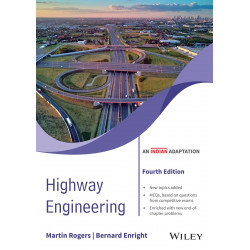 Highway Engineering, 4ed, An Indian Adaptation book by Martin Rogers, Bernard Enright