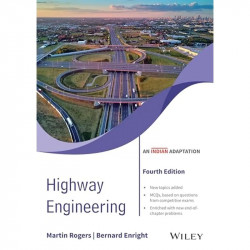 Highway Engineering, 4ed, An Indian Adaptation book by Martin Rogers, Bernard Enright - Back Cover