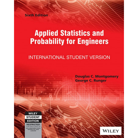 Applied Statistics and Probability for Engineers, 6ed, ISV book by Douglas C. Montgomery, George C. Runger