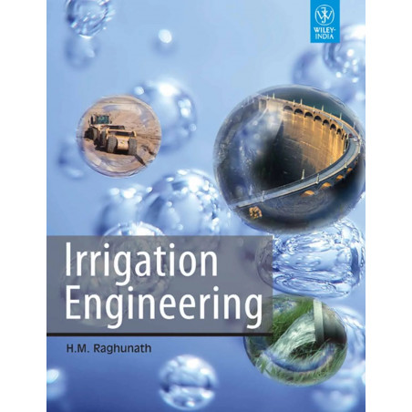 Irrigation Engineering | e | k book by H.M. Raghunath