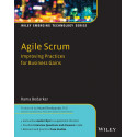 Agile Scrum: Improving Practices for Business Gains | IM | e book by Rama Bedarkar