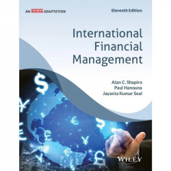 International Financial Management, 11ed (An Indian Adaptation) book by Alan C. Shapiro, Paul Hanouna