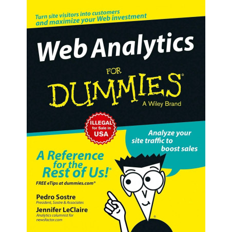 Web Analytics For Dummies book by Pedro Sostre, Jennifer LeClaire