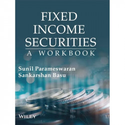 Fixed Income Securities book by Sunil Parameswaran; Sankarshan Basu