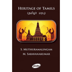 Heritage of Tamils (Thamizhar Marabu) book by Muthuramalingam S, Dr. Saravanakumar M