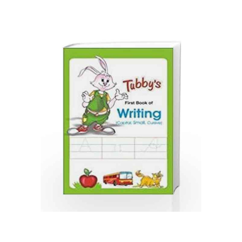 Tubbys First Book Of Writing (Capital Small Cursive) by Pramod Negi Book-9788128401152
